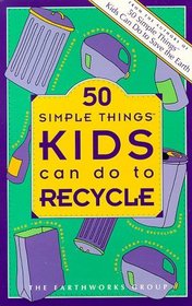 50 Simple Things Kids Can Do to Recycle