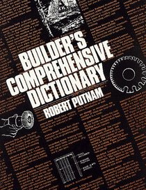 Builder's Comprehensive Dictionary