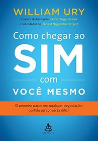 Como Chegar Ao Sim Com Voce Mesmo (Em Portugues do Brasil)