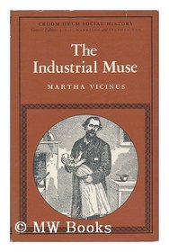 The industrial muse: A study of nineteenth century British working-class literature