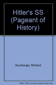 Hitler's SS (Pageant of History)