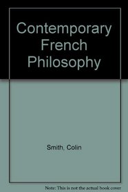 CONTEMPORARY FRENCH PHILOSOPHY