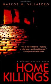 Home Killings (Romilia Chacon, Bk 1)