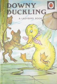 Downy Duckling (Rhyming Stories)