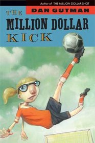 The Million Dollar Kick (Million Dollar, Bk 2)