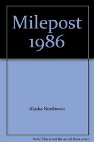 Milepost 1986