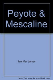 Peyote & Mescaline