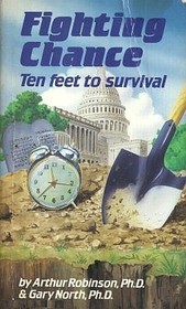 Fighting Chance: Ten Feet to Survival