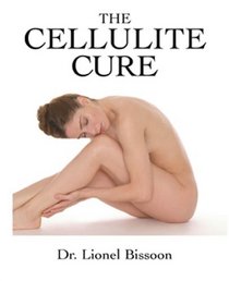 The Cellulite Cure (TM)