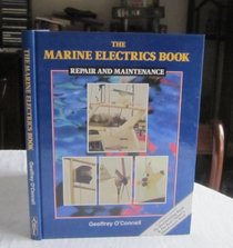 Marine Electrics Book: Repair and Maintenance