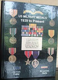 U.S. Military Medals 1939 to Present