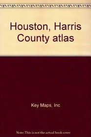 Houston, Harris County atlas
