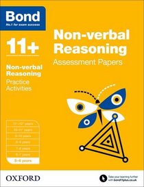 Bond 11+: Non Verbal Reasoning: Assessment Papers: 5-6 Years