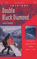 Double Black Diamond (Harlequin Intrigue, No 220)