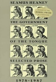 The Government of the Tongue : Selected Prose 1978-1987
