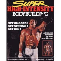 Super High-Intensity Bodybuilding