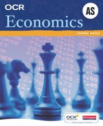 As Economics for OCR. Colin Bamford, Susan Grant and Stephen Walton