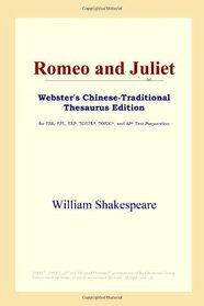 Romeo and Juliet (Webster's Chinese-Traditional Thesaurus Edition)