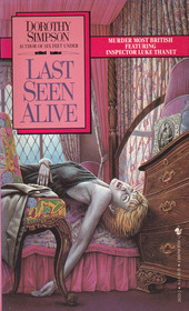 Last Seen Alive (Inspector Luke Thanet, Bk 5)