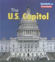 U.S. Capitol (Symbols of Freedom)