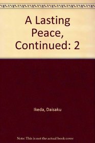 A Lasting Peace: Volume Two