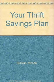 Your Thrift Savings Plan