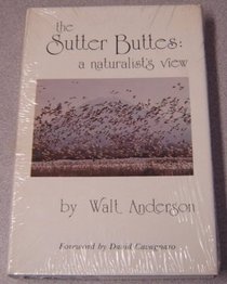 The Sutter Buttes: A Naturalist's View