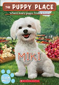 Miki (Puppy Place #59) (59) (The Puppy Place)