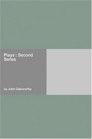 Plays : Second Series