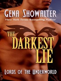 The Darkest Lie (Lords of the Underworld) (Large Print)