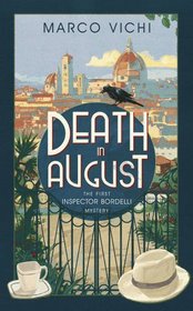 Death in August (Inspector Bordelli 1)