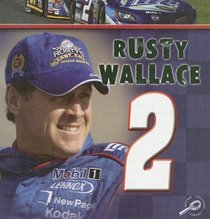 Rusty Wallace (In the Fast Lane)