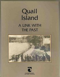 Quail Island; a Link with the Past
