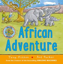 African Adventure (Amazing Animals)