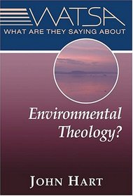 What Are They Saying About Environmental Theology?