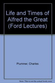 Life & Times of Alfred the Great