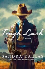 Tough Luck: A Novel