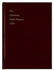 2006 Christian Daily Planners: Devoted to Praise