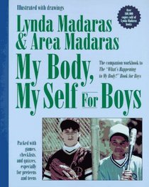 My Body, My Self for Boys: The 
