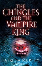 The Chingles and the Vampire King