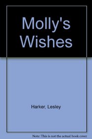 Molly's Wishes