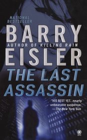 The Last Assassin (John Rain, Bk 5)