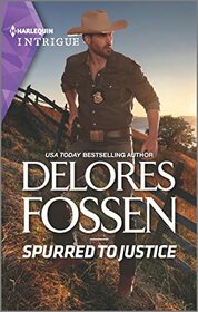 Spurred to Justice (Law in Lubbock County, Bk 4) (Harlequin Intrigue, No 2121)