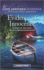 Evidence of Innocence (Love Inspired Suspense, No 892) (Larger Print)
