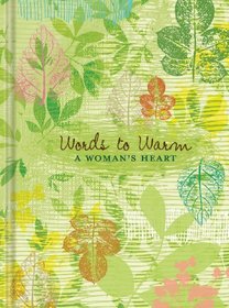 Words to Warm a Woman's Heart Journal