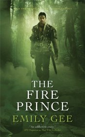 The Fire Prince (The Cursed Kingdoms Trilogy)