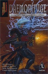 Daemonifuge Book Two: The Lord of Damnation (Warhammer 40,000)