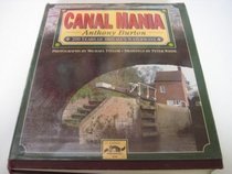 Canal Mania: 200 Years of Britain's Waterways