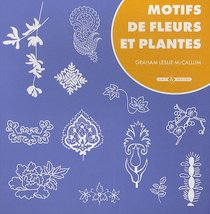 Motifs de fleurs et plantes (French Edition)