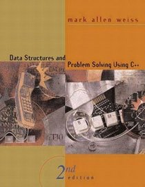 Data Structures and Problem Solving Using C++ (2nd Edition)